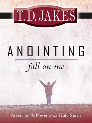cover image of Anointing Fall on Me